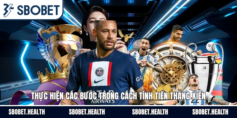 Thực hiện các bước trong cách tính tiền thắng xiên